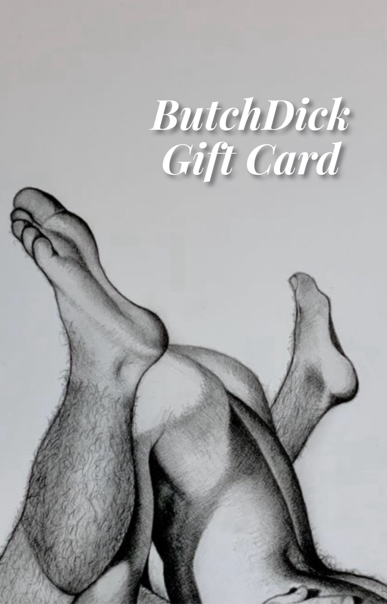 ButchDick Gift Card